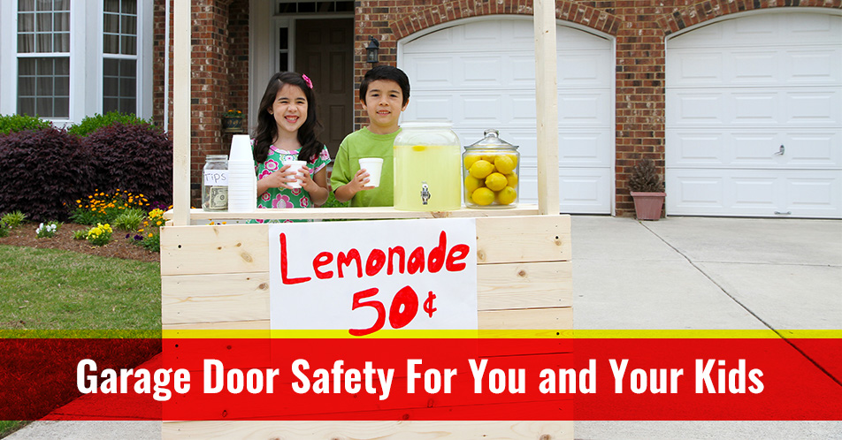 Garage Door Safety For You and Your Kids