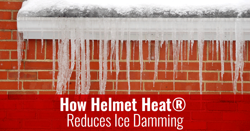 How Helmet Heat® Reduces Ice Damming